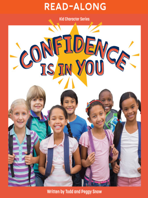 Title details for Confidence Is in You by Todd Snow - Available